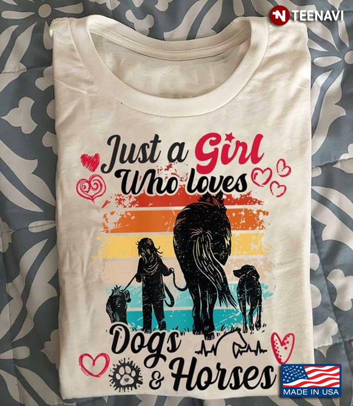 Just A Girl Who Loves Dogs and Horses for Animal Lover