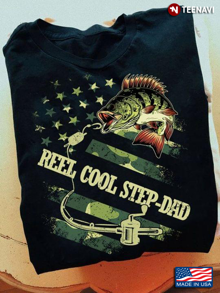 Reel Cool Step Dad Army Camouflage American Flag For Fishing Lover