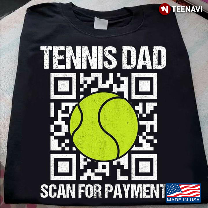 Tennis Dad Scan for Payment QR Code Funny Design for Dad