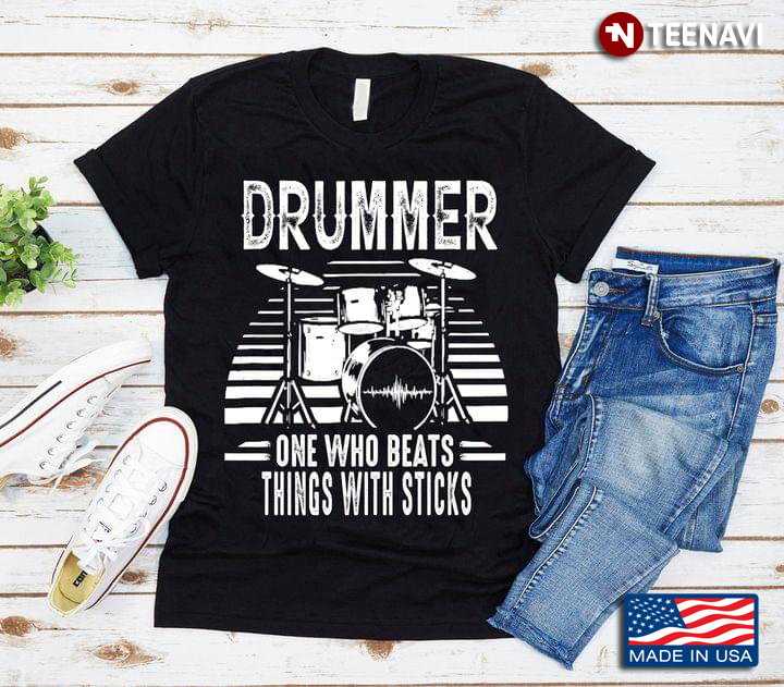 Drummer One Who Beats Things with Sticks Cool Style for Awesome Drummer