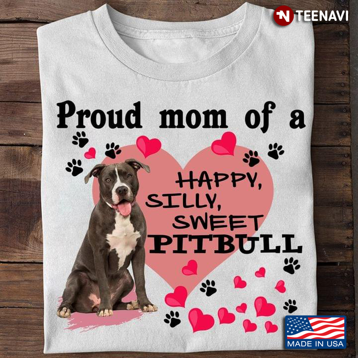 Proud Mom of A Happy Silly Sweet Pitbull Adorable Design on Pink for Dog Lover