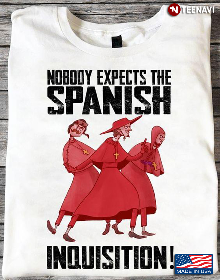 Nobody Expects The Spanish Inquisition Red Figures