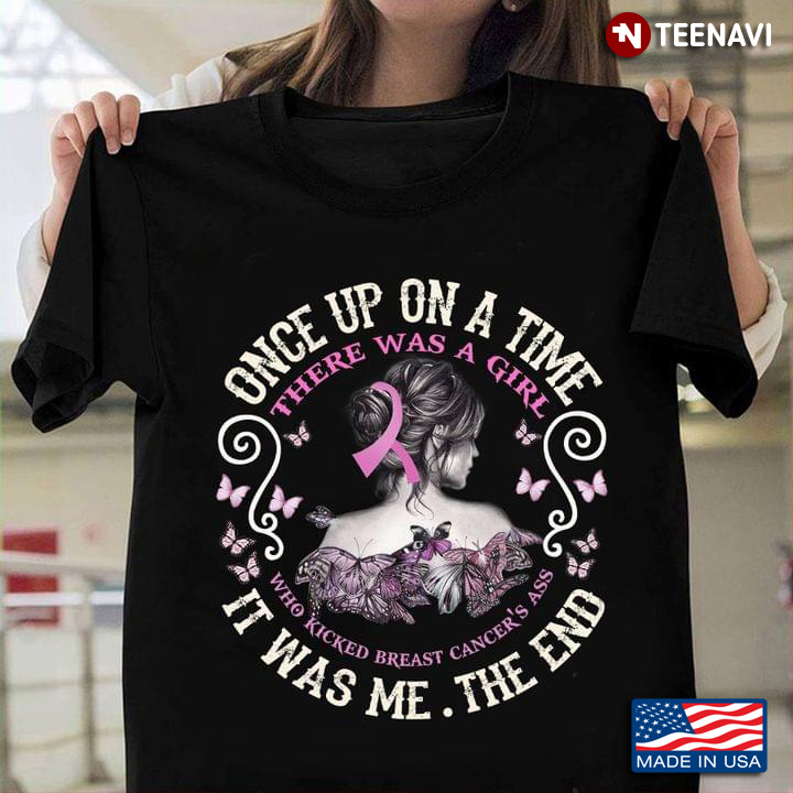 Once Up On The Time There Was A Girl Who Kicked Breast Cancer's Ass Circle Design