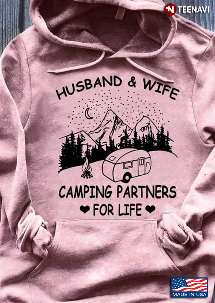 Husband and Wife Camping Partners for Life for Camping Lover