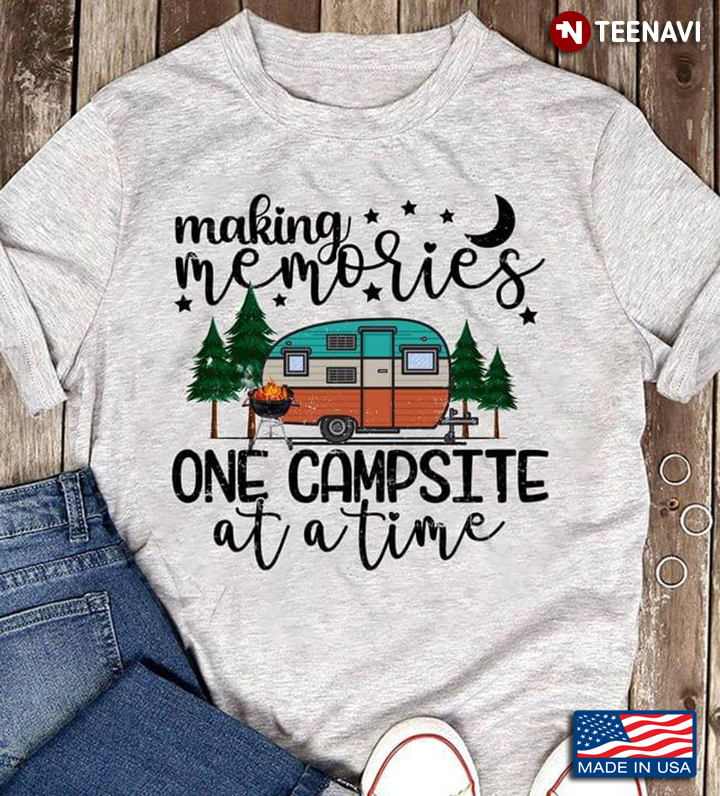 Making Memories One Campsite at A Time Caravan and BBQ Grill Outside for Camping Lover
