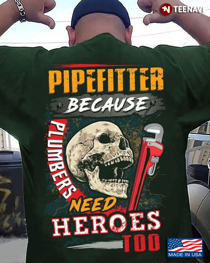 Pipefitter No Rich Parents No Assistance Straight Hustle All Day Everyday Cool Design