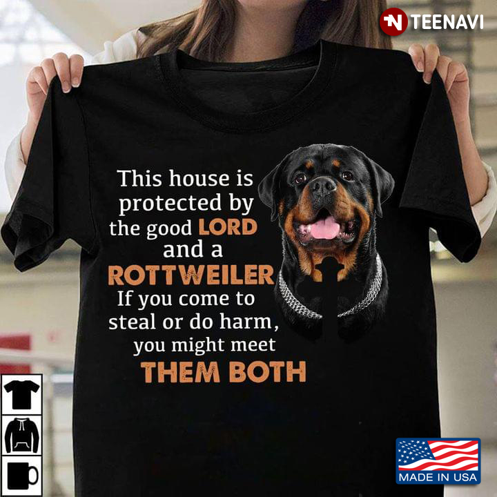 This House is Protected By The Good Lord and A Rottweiler Funny Design for Dog Lover