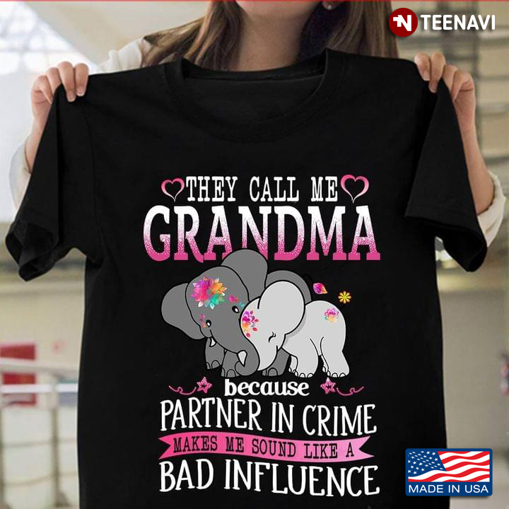 They Call Me Grandma Because Partner in Crime Makes Me Sound Like A Bad Influence