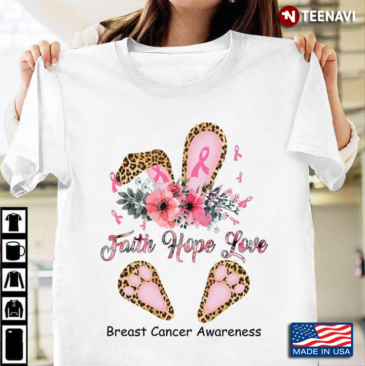 Faith Hope Love Breast Cancer Awareness Bunny Leopard Floral Design