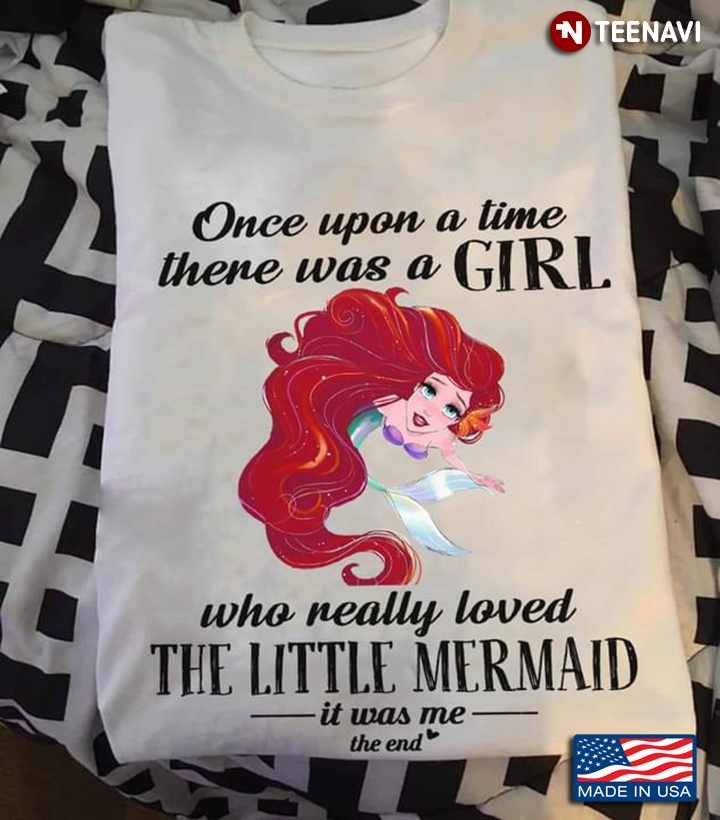 Once Upon a Time There Was a Girl Who Really Loved The Little Mermaid