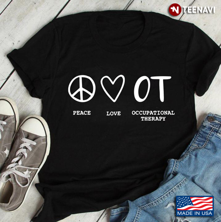 Peace Love and OT Occupational Therapy