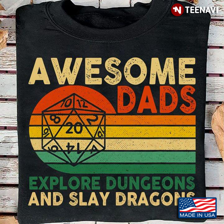 Awesome Dads Explore Dungeons and Slay Dragons Vintage Design