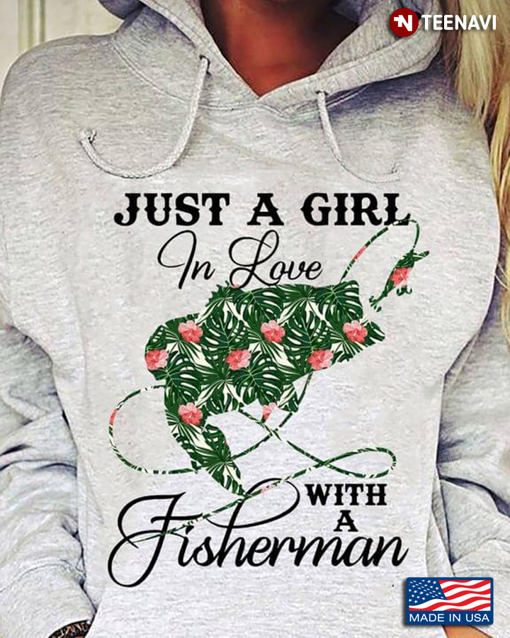 Just A Girl in Love with A Fisherman Hawaii Plant Design