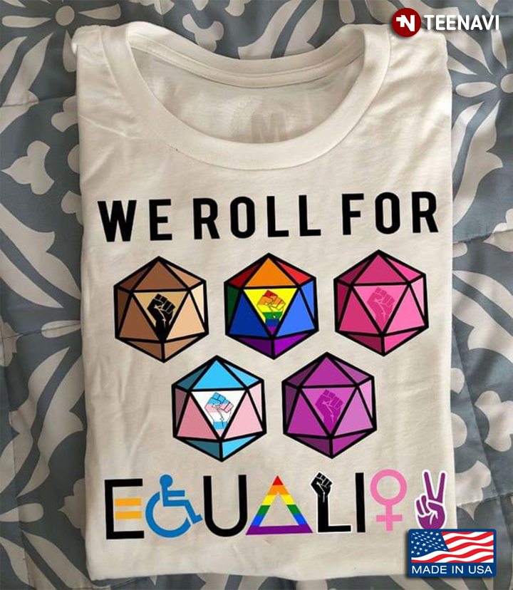 We Roll for The Equality Dungeon Dice