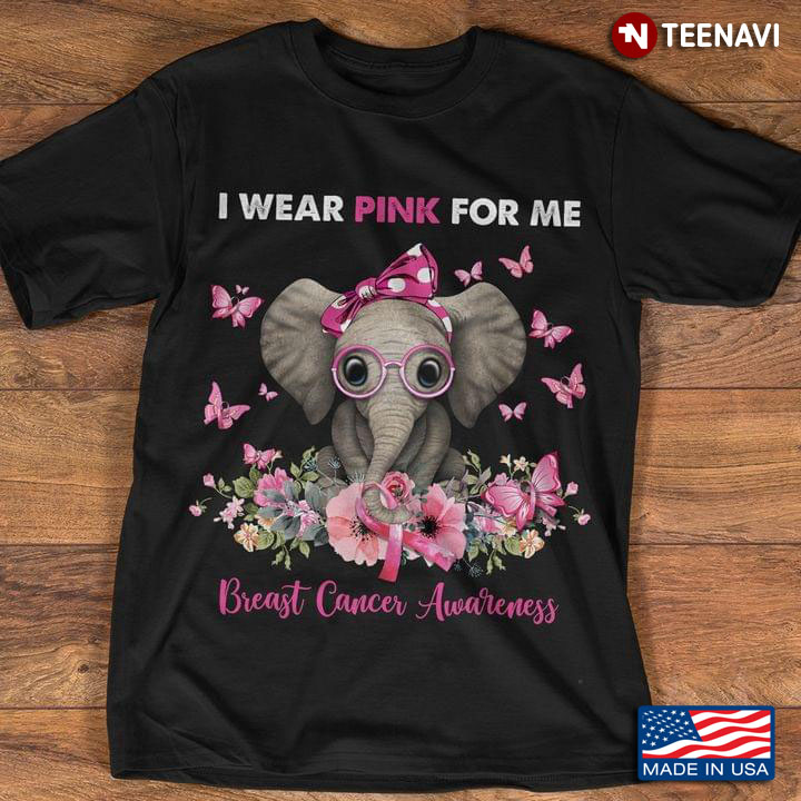 I Wear Pink for Breast Cancer Awareness Lovely Baby Elephant With Butterflies