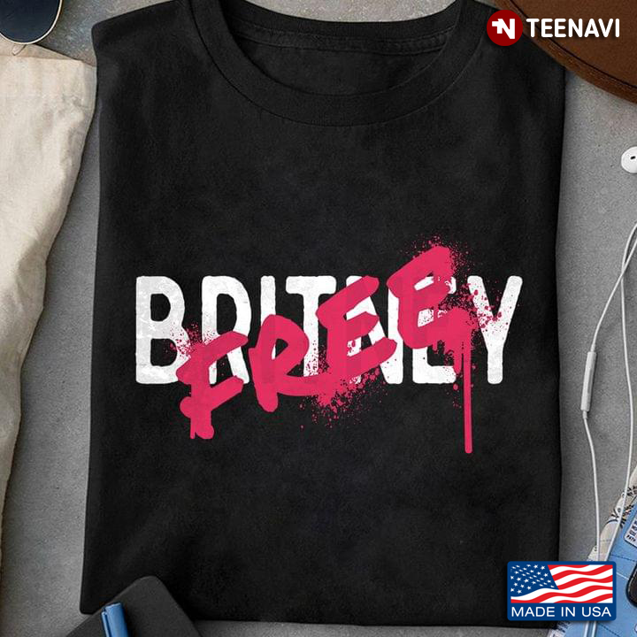 Free Britney Britney Spears American Singer