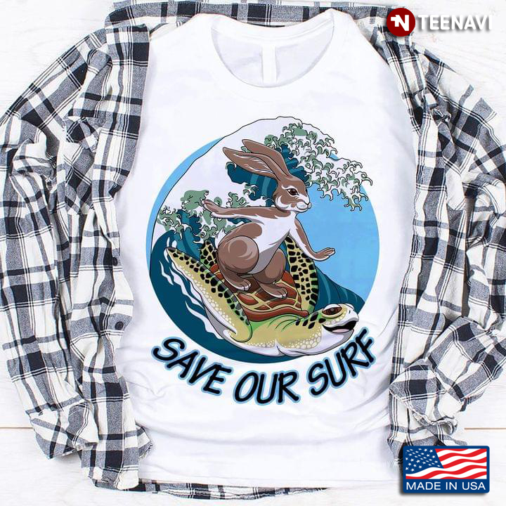 Save Our Surf Rabbit And Turtle Surfing For Surfer