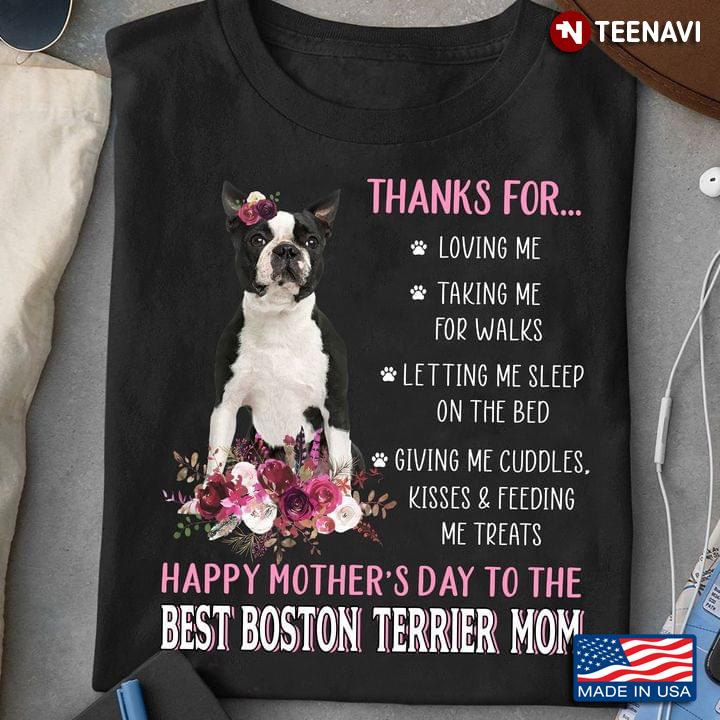 Happy Mother's Day To The Best Boston Terrier Mom For Dog Lover