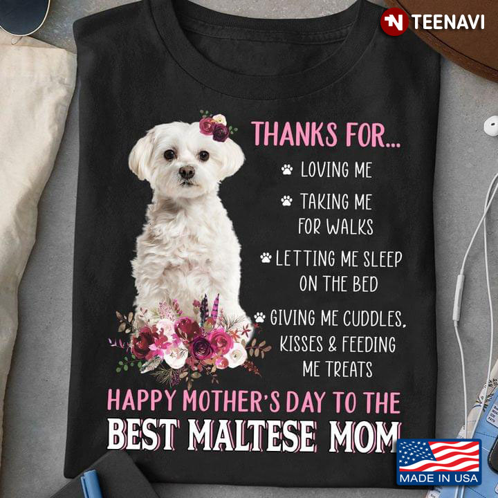 Happy Mother's Day To The Best Maltese Mom For Dog Lover