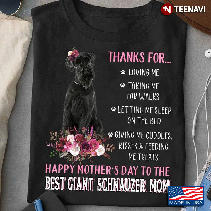Happy Mother's Day To The Best Giant Schnauzer Mom For Dog Lover