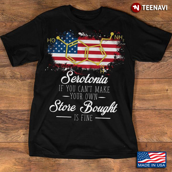 Serotonia If You Cant Make Your Own Store Bought Is Fine