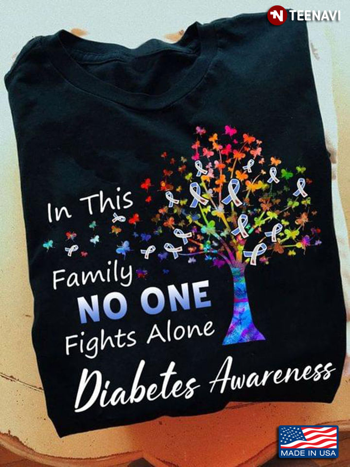 In This Family No One Fights Alone Diabetes Awareness