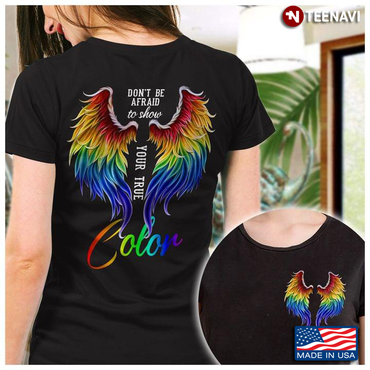 LGBT Wings Don't Be Afraid To Show Your True Color