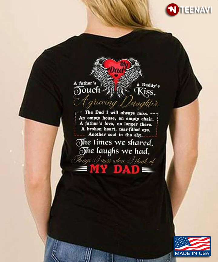 My Dad A Father's Touch A Daddy's Kiss A Grieving Daughter For Father's Day