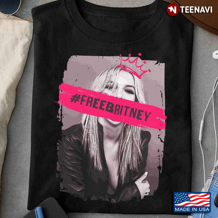 Free Britney Britney Spears American Singer