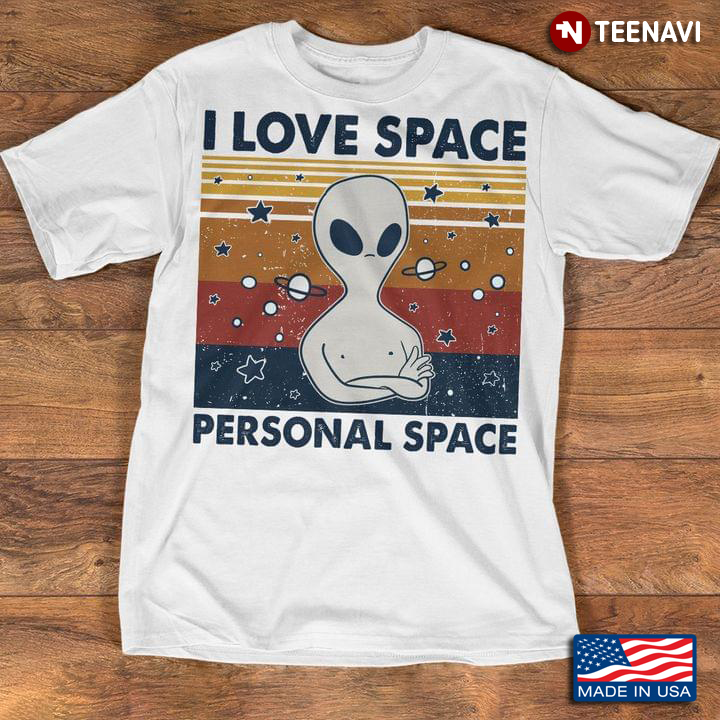 Vintage Alien I Love Space Personal Space