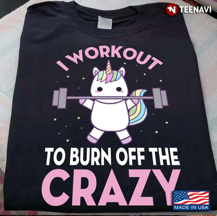 Unicorn Lifting Weights I Workout To Burn Off The Crazy