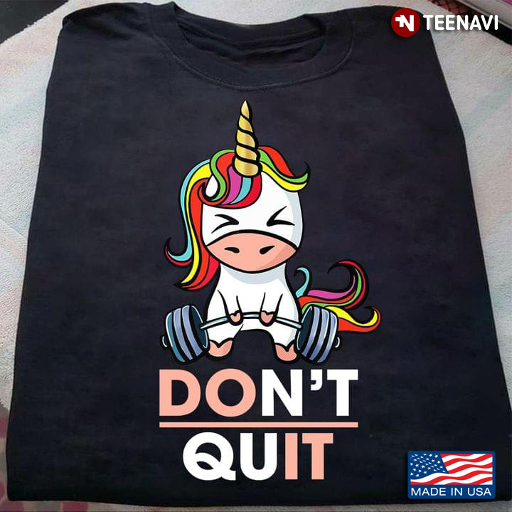 Unicorn Lifting Weights Don't Quit
