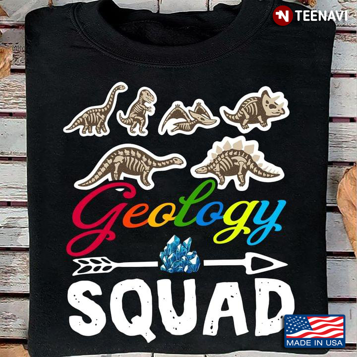 Dinosaur Geology Squad For Geologist