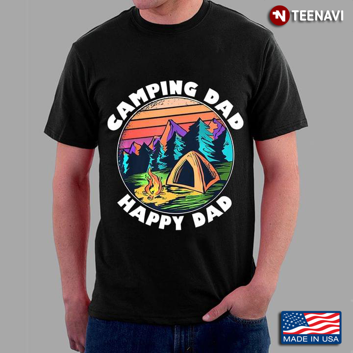 Vintage Camping Dad Happy Dad For Father's Day