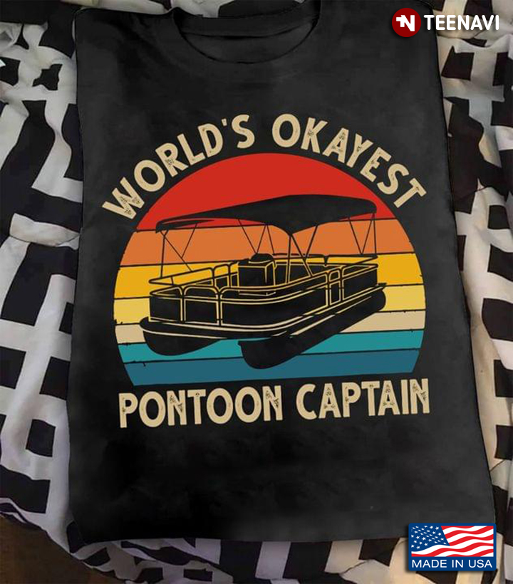 Vintage World's Okayest Pontoon Captain For Pontooning Lover