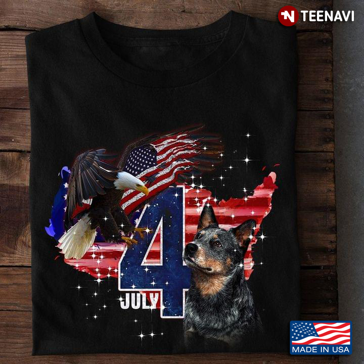 Eagle And Australian Cattle Dog American Flag Happy Independence Day For 4th Of July
