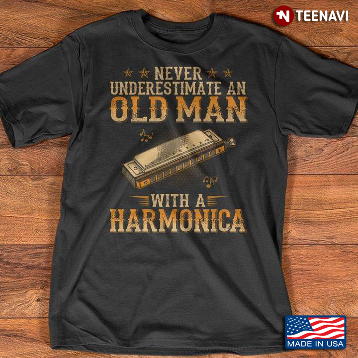 Never Underestimate An Old Man With A Harmonica