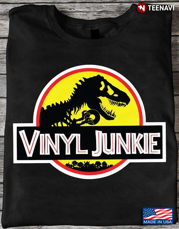 Vinyl Junkie Dinosaur With Vinyl Record For Vinyl Lover