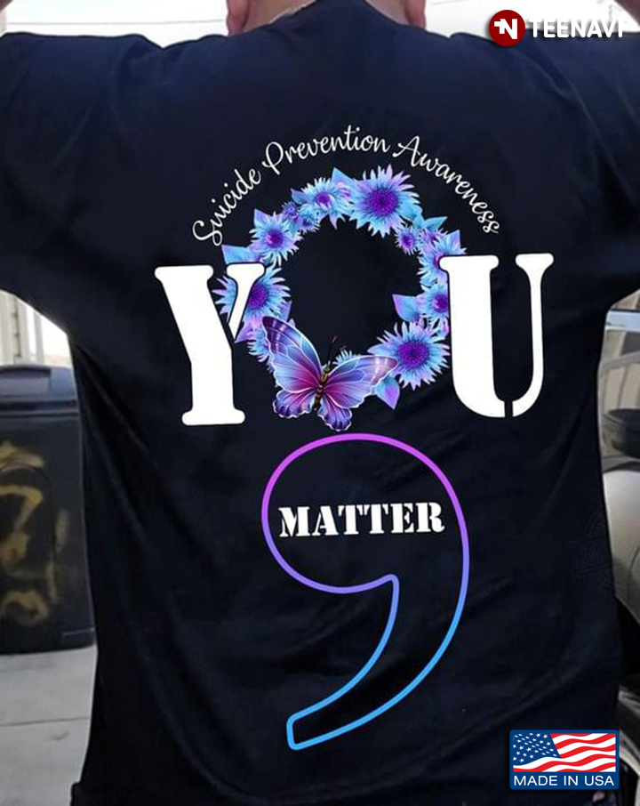 Suicide Prevention Awareness You Matter