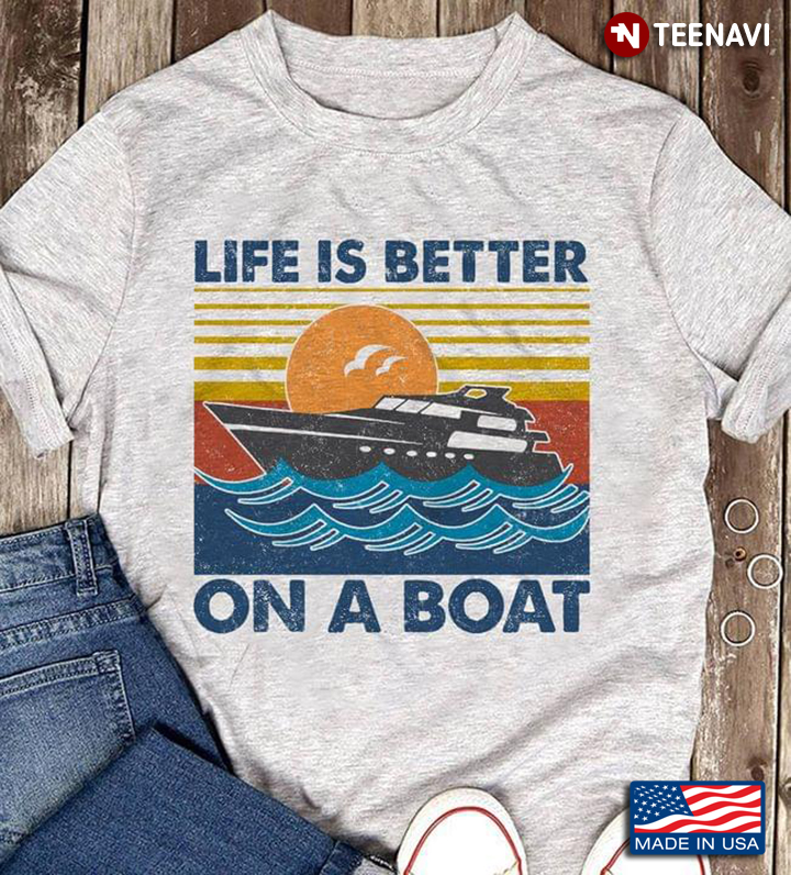 Vintage Life Is Better On A Boat