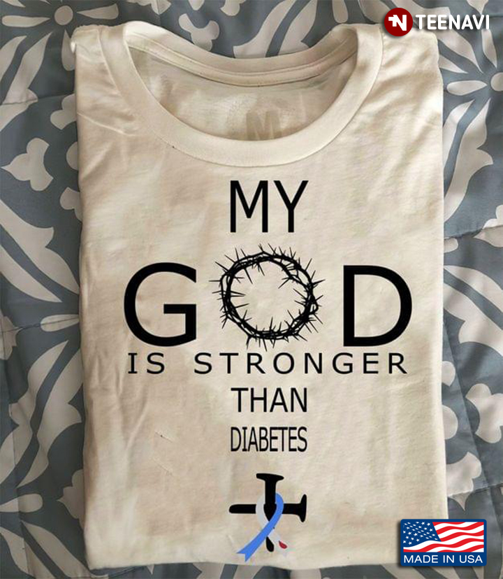 My God Is Stronger Than Diabetes