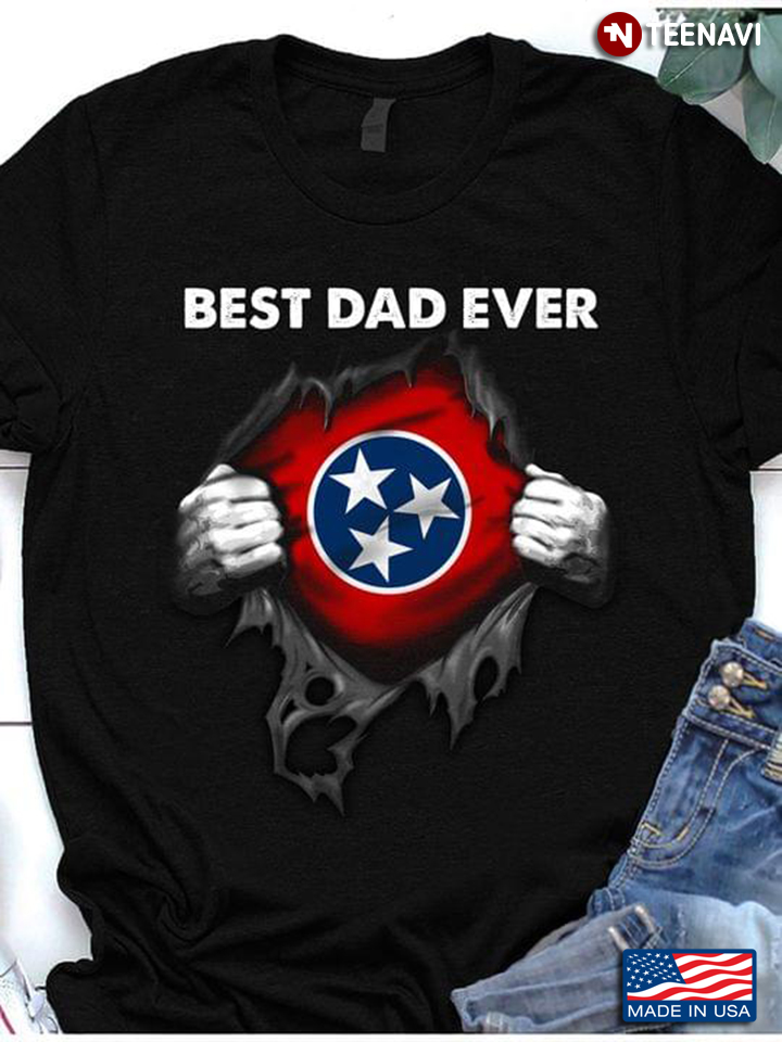 Tennessee Best Dad Ever For Father's Day
