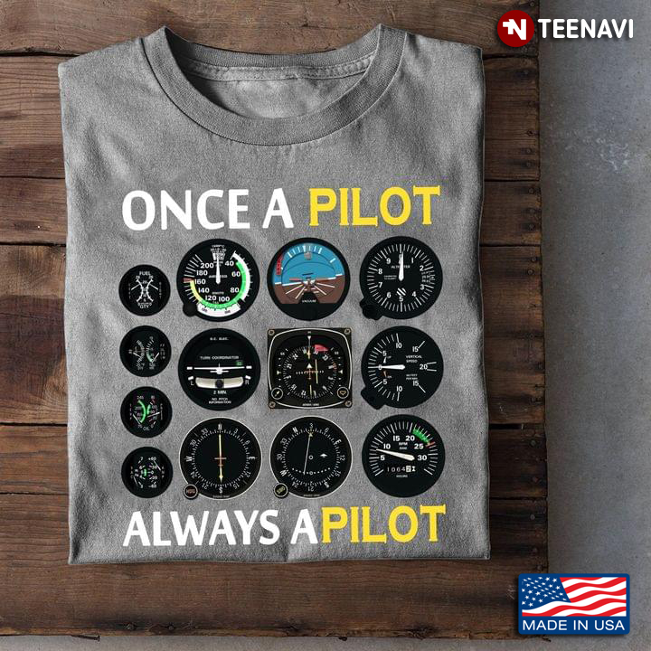 Once A Pilot Always A Pilot