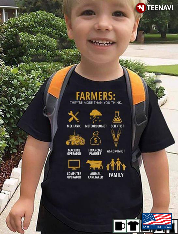 Farmers They're More Than You Think For Farmer