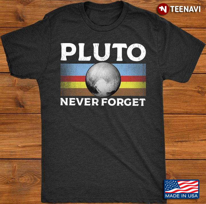Vintage Pluto Never Forget
