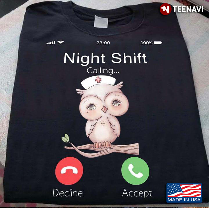 Sweet Nurse Owl Night Shift Calling