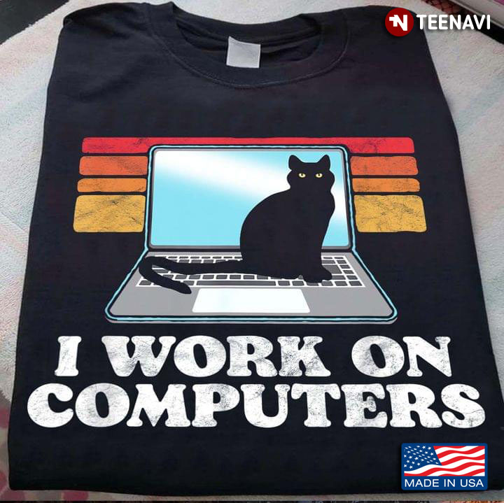 Black Cat I Work On Computers Vintage Retro
