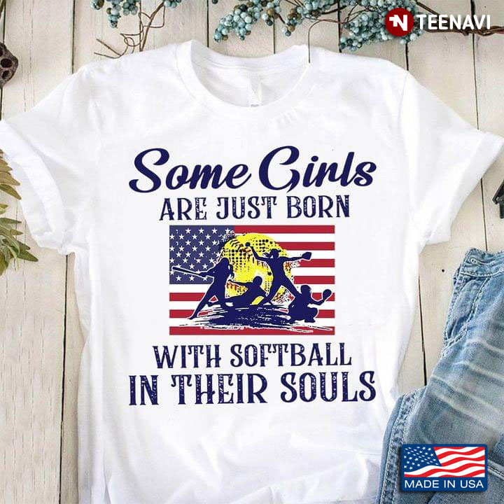 Softball Teams Some Girls Are Just Born With Softball In Their Souls
