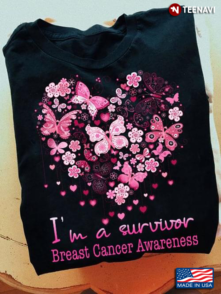 Awesome Pink Butterflies Im A Survivor Breast Cancer Awareness