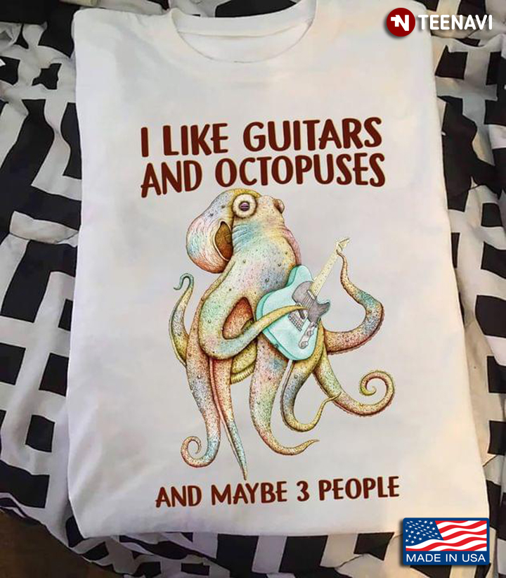 Sea Animals I Like Guitars And Octopuses And Maybe 3 People